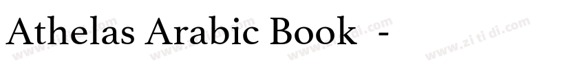 Athelas Arabic Book字字体转换